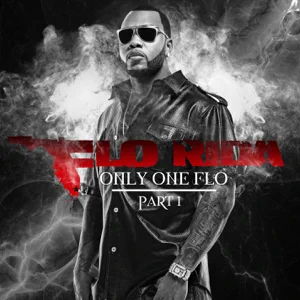 ALBUM: Flo Rida – Only One Flo, Pt. 1 (Deluxe Version)