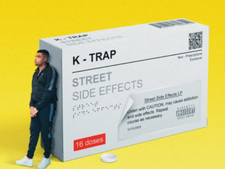 ALBUM: K-Trap – Street Side Effects