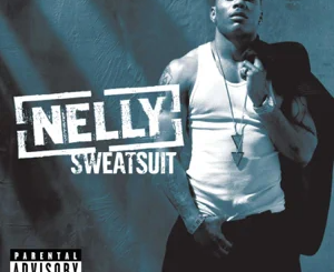 ALBUM: Nelly – Sweatsuit