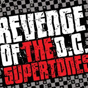 ALBUM: The O.C. Supertones – Revenge of the O.C. Supertones