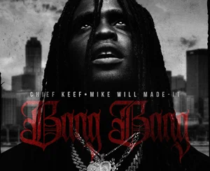 Chief Keef & Mike WiLL Made-It – Status