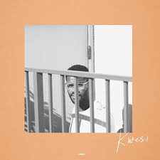 EP: Kwesi – Still Nice