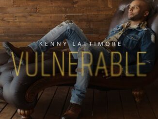 ALBUM: Kenny Lattimore – Vulnerable