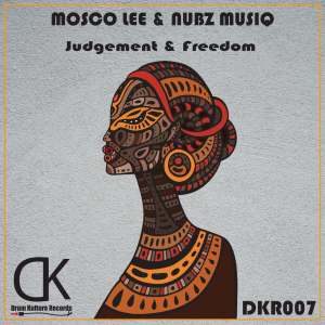 EP: Mosco Lee – Judgement & Freedom Ft. Nubz MusiQ