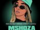 RMA MusiQ – Mshoza Ft. DJ Lady Du & Mikael Star