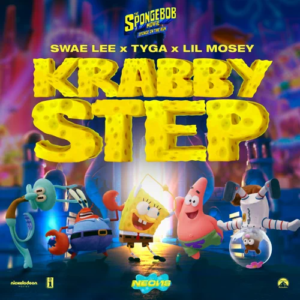 Swae Lee, Tyga & Lil Mosey – Krabby Step