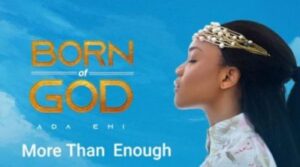 Ada Ehi – More Than Enough