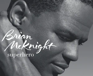 ALBUM: Brian McKnight – Superhero