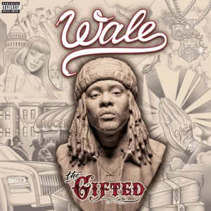 ALBUM: Wale – The Gifted