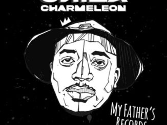ALBUM: China Charmeleon – My Fathers Record’s