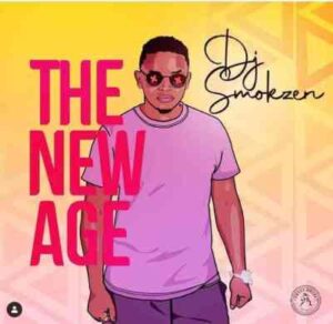 ALBUM: DJ Smokzen – The New Age