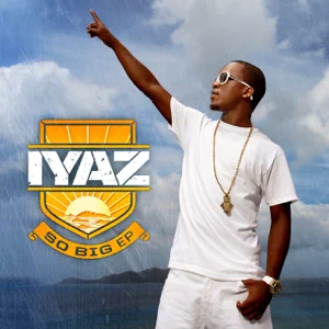 EP: Iyaz – So Big