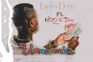 Lazba Deep – Umashonisa ft NQO & Dion