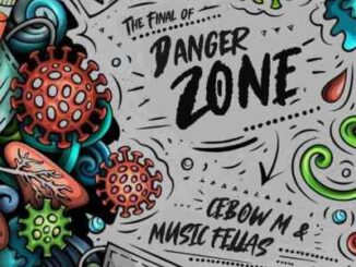 ALBUM: Music Fellas – The Final Of Danger Zone Ft. Cebow M