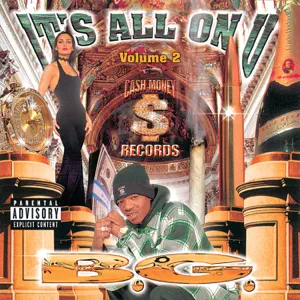 ALBUM: B.G. – It's All on U, Vol. 2