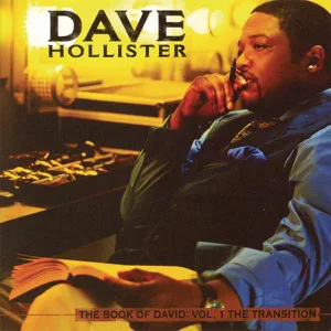 ALBUM: Dave Hollister – The Book of David: Vol. 1 The Transition