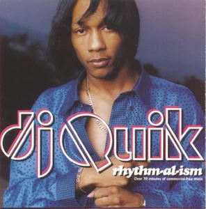 ALBUM: DJ Quik – Rhythm-Al-Ism