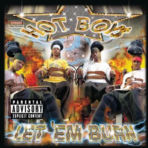 ALBUM: Hot Boys – Let ‘Em Burn
