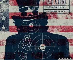 ALBUM: Ice Cube – Death Certificate (25th Anniversary Edition)