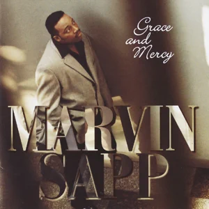 ALBUM: Marvin Sapp – Grace and Mercy