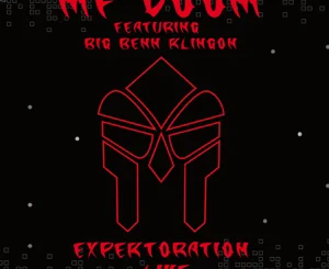 ALBUM: MF DOOM – Expektoration (feat. Big Ben Klingon) – Live
