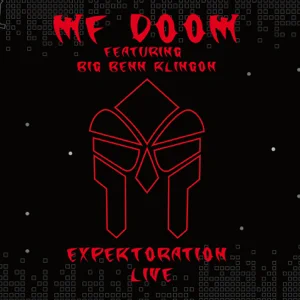 ALBUM: MF DOOM – Expektoration (feat. Big Ben Klingon) – Live