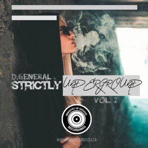 EP: D.General – Strictly Underground, Vol. 2