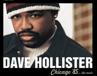 ALBUM: Dave Hollister – Chicago ’85…The Movie