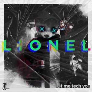 LI ON EL – Let Me Tech You