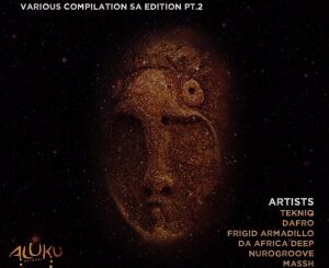 Aluku Records – Various Compilation SA Edition Pt.2