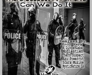 EP: Therd Suspect – Can We Do It Feat. P-Monie (Incl. Remixes)