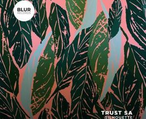 EP: Trust SA – Silhouette