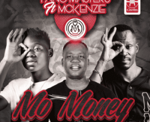 Caltonic SA – Mo money Ft. Mckhensi & Thabz le Madonga