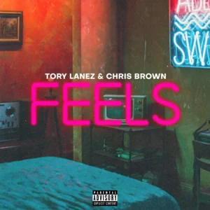 Tory Lanez, Chris Brown – F.E.E.L.S.