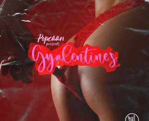 Popcaan – Gyalentine's - EP