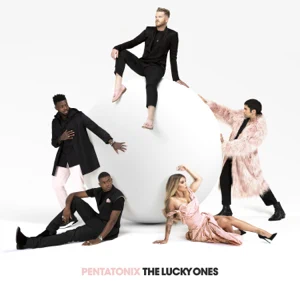 ALBUM: Pentatonix – The Lucky Ones