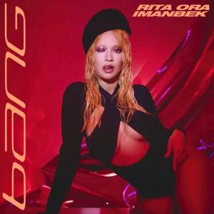 ALBUM: Rita Ora & Imanbek – Bang – EP