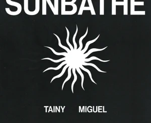 Tainy, Miguel – Sunbathe