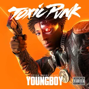 YoungBoy Never Broke Again – Toxic Punk