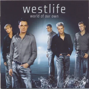 ALBUM: Westlife – World of Our Own (Expanded Edition)