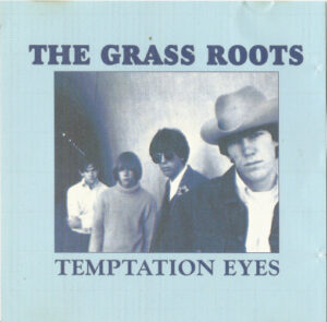 ALBUM: The Grass Roots – Temptation Eyes