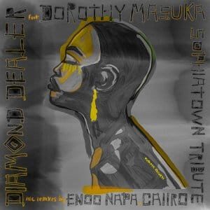Diamond Dealer – Sophiatown Tribute (Enoo Napa Dub) Ft. Dorothy Masuka
