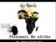 Djy Spetla – Phakamani Ma-Afrika ft. Kev Lex & Fire