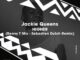 EP: Jackie Queens – Higher (Benny T Mix)