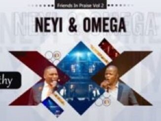 Neyi Zimu – Rea Ho Boka (Friends In Praise) Ft. Omega Khunou