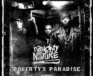 ALBUM: Naughty By Nature – Poverty's Paradise