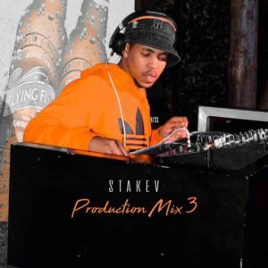 Stakev – Production Mix 3