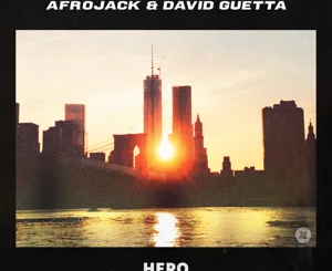 Afrojack and David Guetta – Hero
