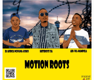 Motion Roots – Moruti la Mpolaisa ft Majoisana (Original)