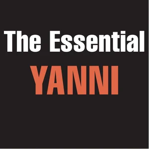 ALBUM: Yanni – The Essential Yanni